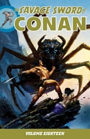 The Savage Sword of Conan Volume 18