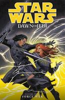 Star Wars: Dawn of the Jedi, Volume 3: Force War