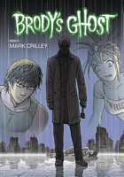 Brody's Ghost, Volume 6