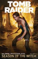 Tomb Raider Volume 1 : Season of the Witch