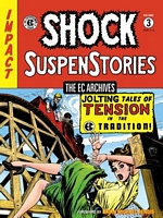 The EC Archives: Shock Suspenstories Volume 3