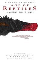 Cover of Age of Reptiles: Ancient Egyptians by Ricardo Delgado