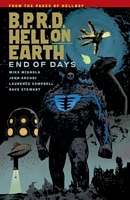 B.P.R.D. Hell on Earth, Volume 13: End of Days