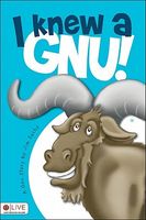 Cover of I Knew a Gnu! by Jim Sachs
