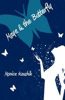 Cover of Maya & the Butterfly by Monica Kaushik