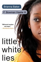 Brianna Baker; F. Bowman Hastie's Latest Book
