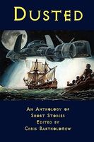 Cover of Dusted: An Anthology of Short Stories by Jessy Marie Roberts