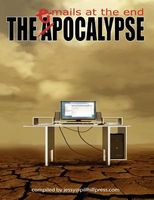 Cover of The Epocalypse: Emails at the End by Jessy Marie Roberts