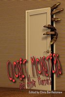 Cover of Closet Monsters and Other Horrors by Chris Bartholomew