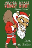 Cover of Unholy Night: Christmas Fears 2 by Chris Bartholomew