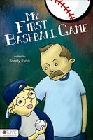 My First Baseball Game