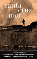 Cover of Santa Cruz Noir by Susie Bright