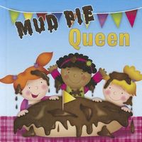 Mud Pie Queen