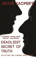 Deadliest Secret of Truth