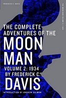 The Complete Adventures of the Moon Man, Volume 2