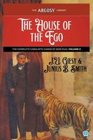 Cover of The House of the Ego by J.U. Giesy