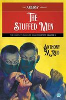 Cover of The Stuffed Men by Anthony M. Rud