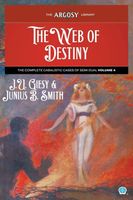 Cover of The Web of Destiny by J.U. Giesy