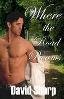 Cover of Where the Road Roams by David Sharp