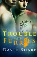 Cover of The Trouble with Furries by David Sharp