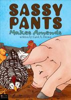 Cover of Sassy Pants Makes Amends by Carol A. Brown
