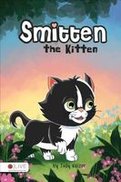 Cover of Smitten the Kitten by Judy Kaizer