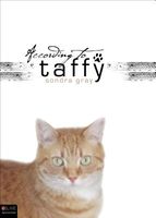 Cover of According to Taffy by Sondra Gray