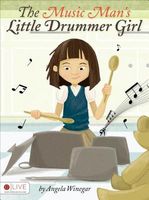 The Music Man's Little Drummer Girl