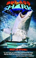 Cover of Big Ass Shark by Briar Lee Mitchell