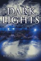 Cover of Dark Lights by Briar Lee Mitchell