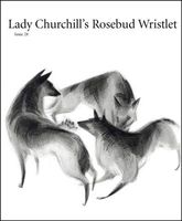 Lady Churchill's Rosebud Wristlet No. 28