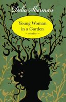 Young Woman in a Garden: Stories