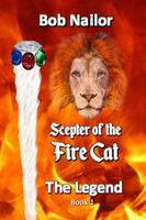 Cover of The Scepter of the Fire Cat by Bob Nailor