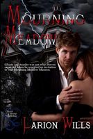 Cover of Mourning Meadow by Larion Wills