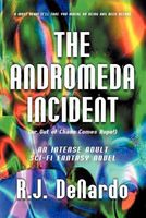 The Andromeda Incident