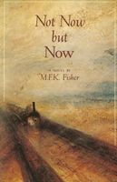 M.F.K. Fisher's Latest Book