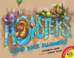 Monsters, Mind Your Manners!