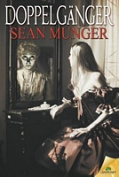 Cover of Doppelganger by Sean Munger