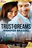 Cover of Trust in Deams by Jennifer Brassel