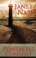 Cover of Powerless Consent by Janet Nash