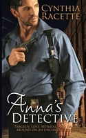 Cover of Anna's Detective by Cynthia Racette