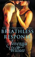 Cover of Breathless Response by Jevenna Willow