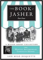 Cover of The Book of Jasher, Part Four by Lon Milo DuQuette