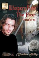 Cover of Whispers From the Past by Charlotte Holley