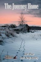 Cover of The Journey Home by Joel Plue; Lori Kelly-Bailey