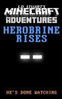 Herobrine Rises