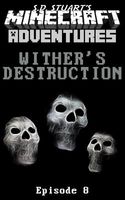 Wither's Destruction
