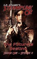 Cover of The Future's Destiny by Steve Dewinter; S.D. Stuart