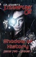 Cover of Shadow of History by Steve Dewinter; S.D. Stuart