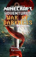 War of Darkness: Season Two - Episode 1